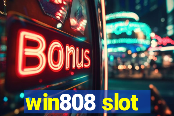 win808 slot